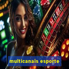 multicanais esporte